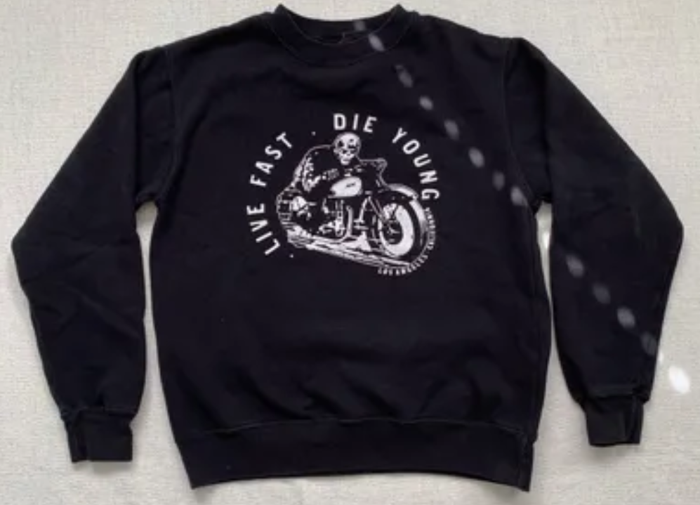 Live Fast Die Young Pullover